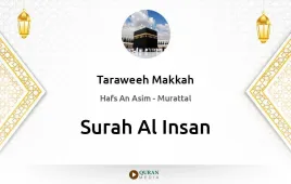 Surah Al-Insan by Taraweeh Makkah 1430 download & Listen