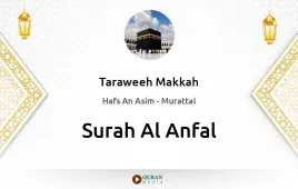 Surah Al-Anfal by Taraweeh Makkah 1430 download & Listen