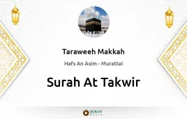 Surah At-Takwir by Taraweeh Makkah 1430 download & Listen