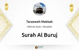 Surah Al-Buruj by Taraweeh Makkah 1430 download & Listen