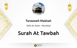 Surah At-Tawbah by Taraweeh Makkah 1430 download & Listen