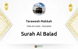 Surah Al-Balad by Taraweeh Makkah 1430 download & Listen