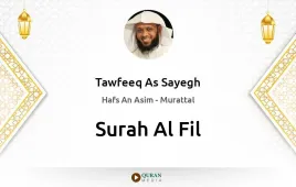 Surah Al-Fil by Tawfeeq As Sayegh download & Listen