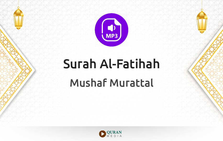 Surah Al-Fatihah MP3