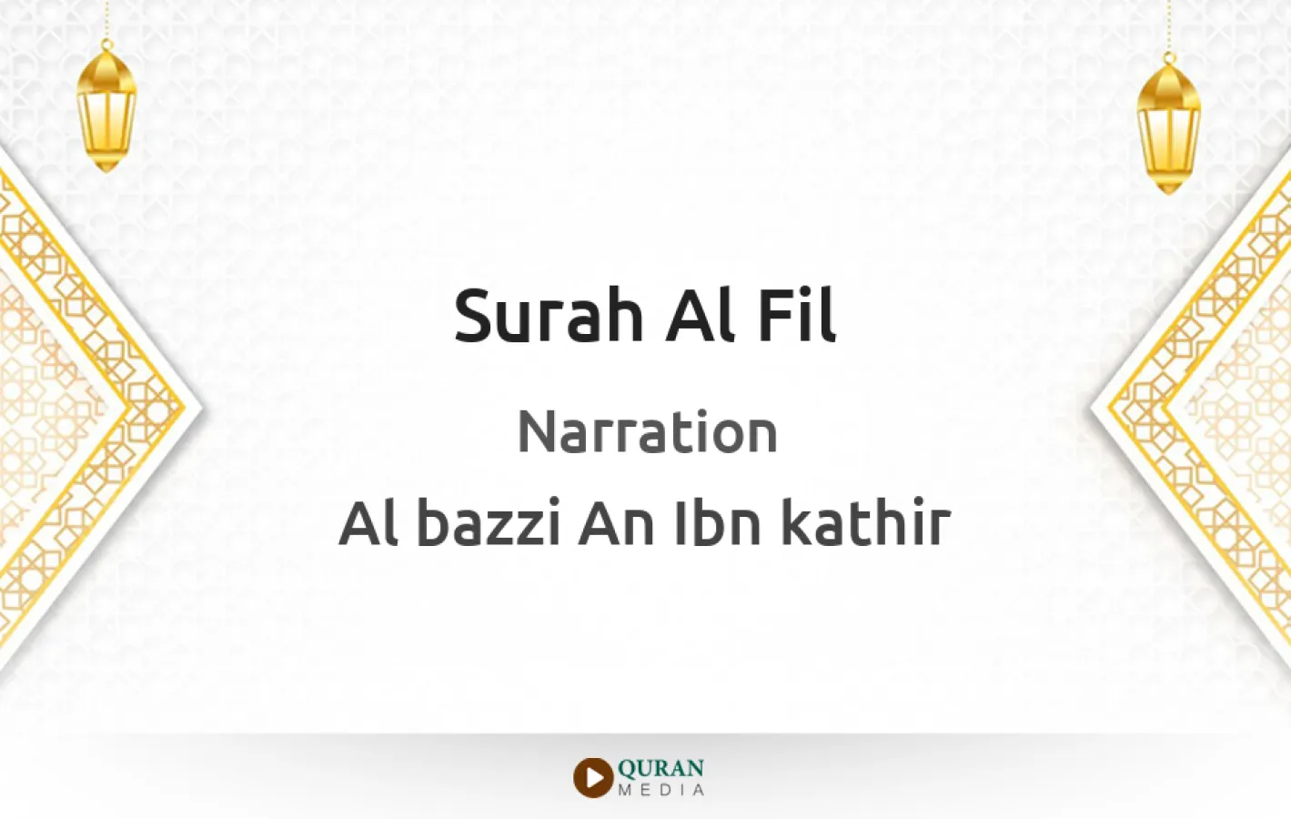 Surah Al-Fil Narrated by Al-Bazzi An Ibn kathir