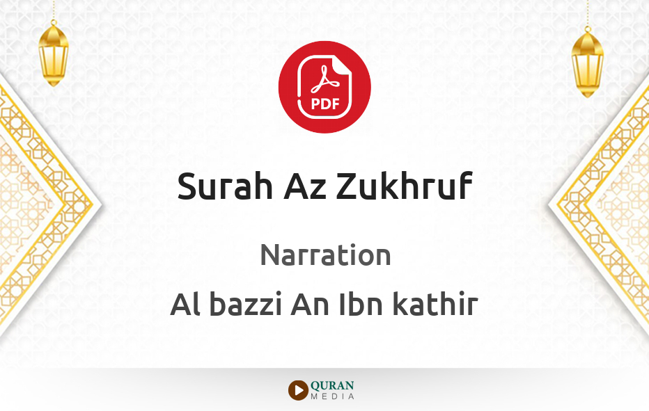 Surah Az-Zukhruf PDF Narrated by Al-Bazzi