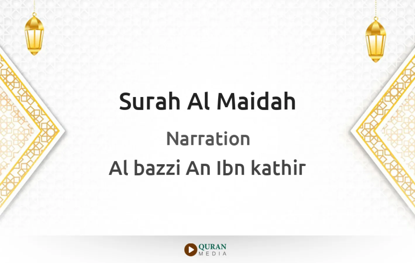 Surah Al-Maidah Narrated by Al-Bazzi