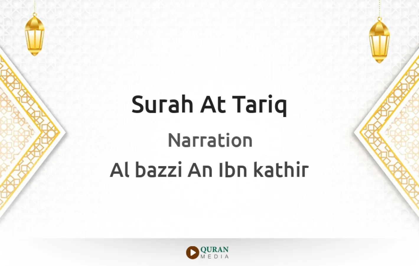 Surah At-Tariq Narrated by Al-Bazzi