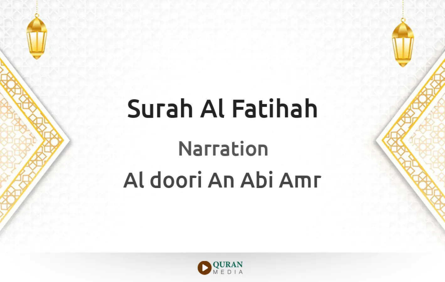 Surah Al-Fatihah Narrated by Al-Doori An Abi Amr