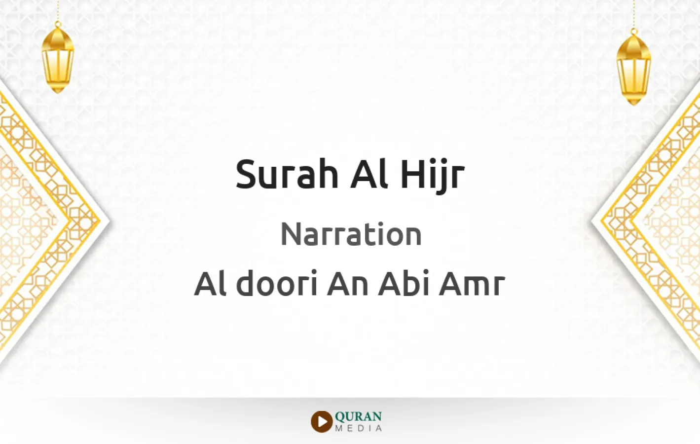 Surah Al-Hijr Narrated by Al-Doori