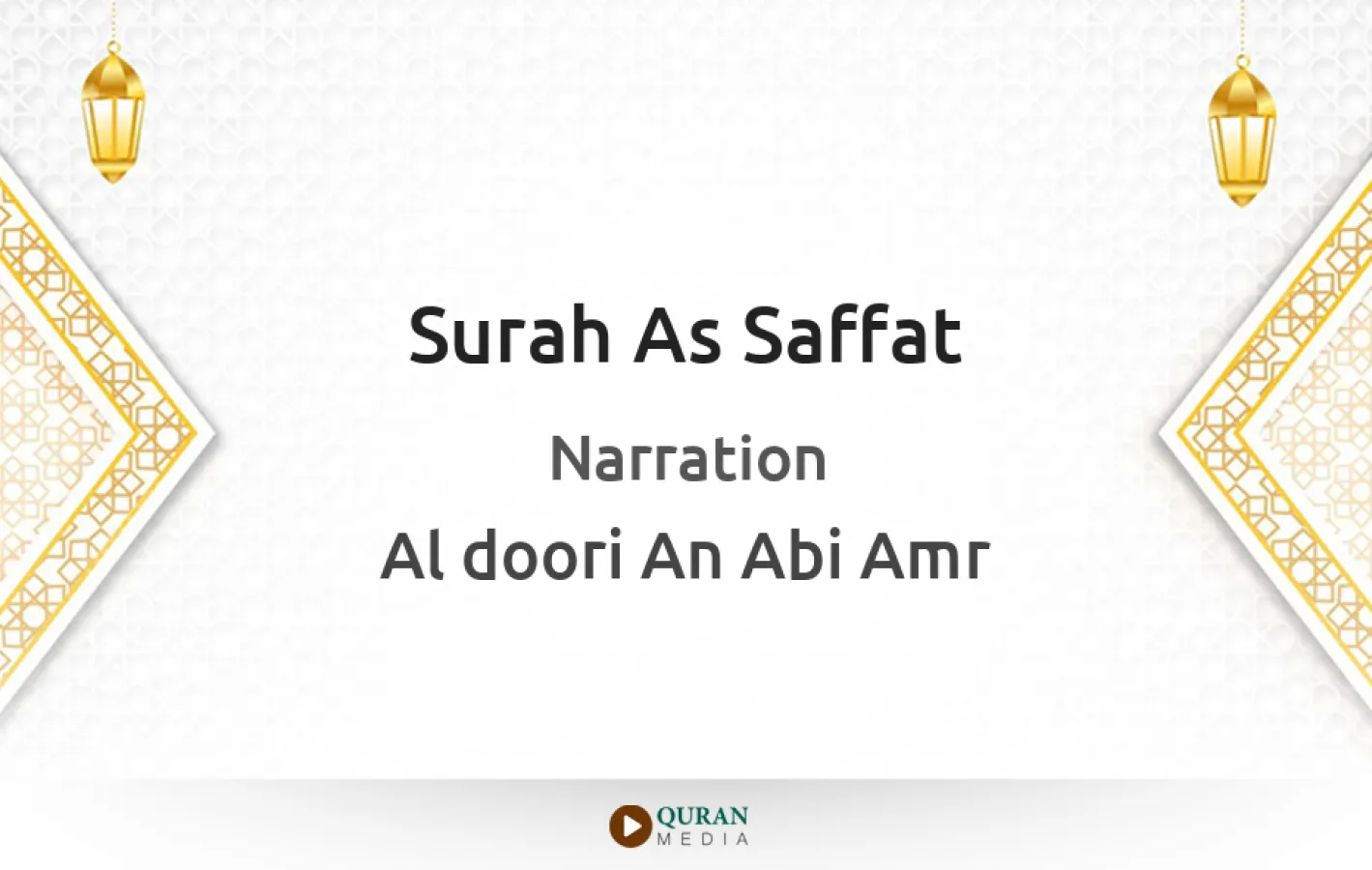 Surah As-Saffat Narrated by Al-Doori An Abi Amr