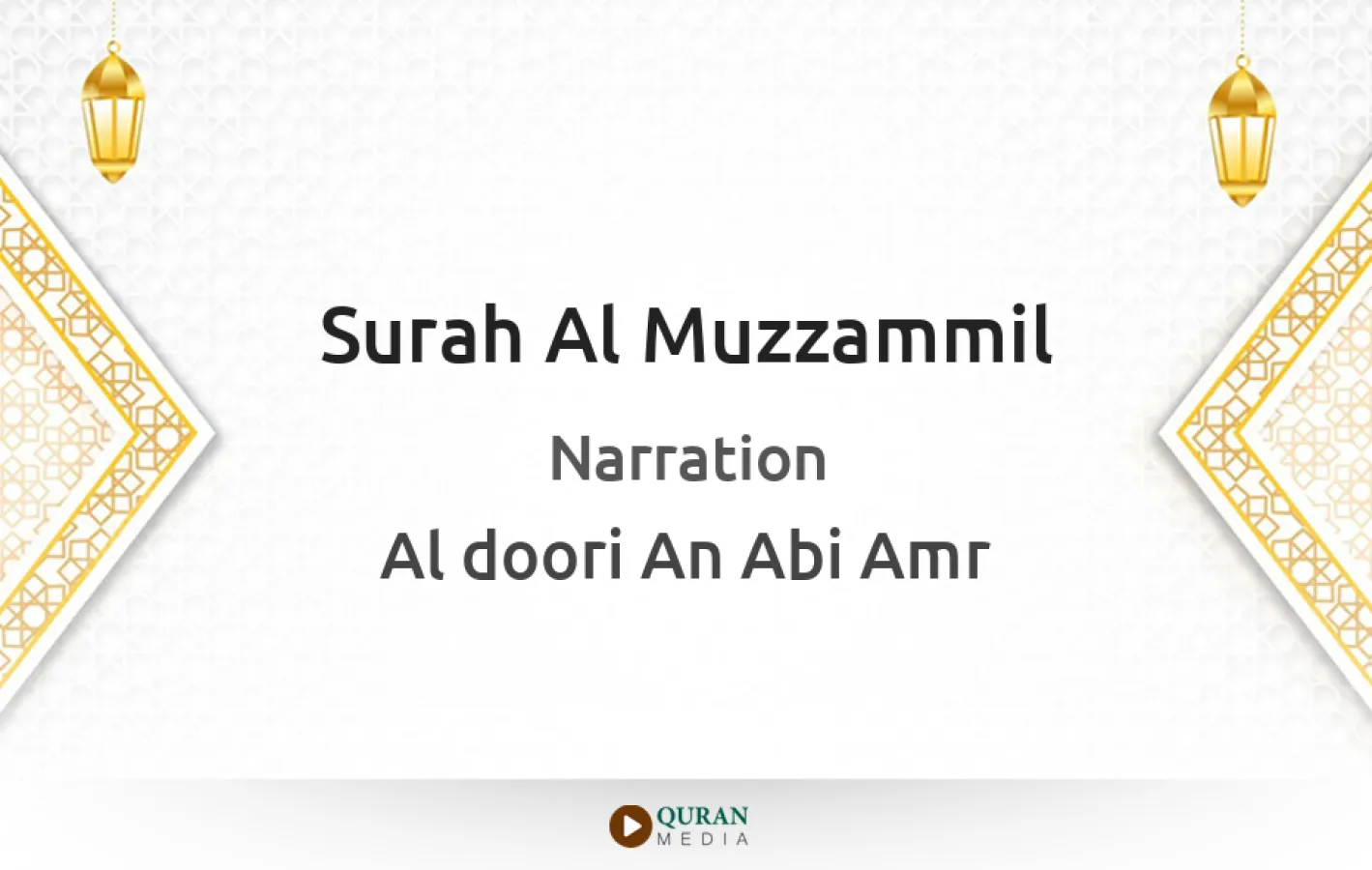 Surah Al-Muzzammil Narrated by Al-Doori An Abi Amr