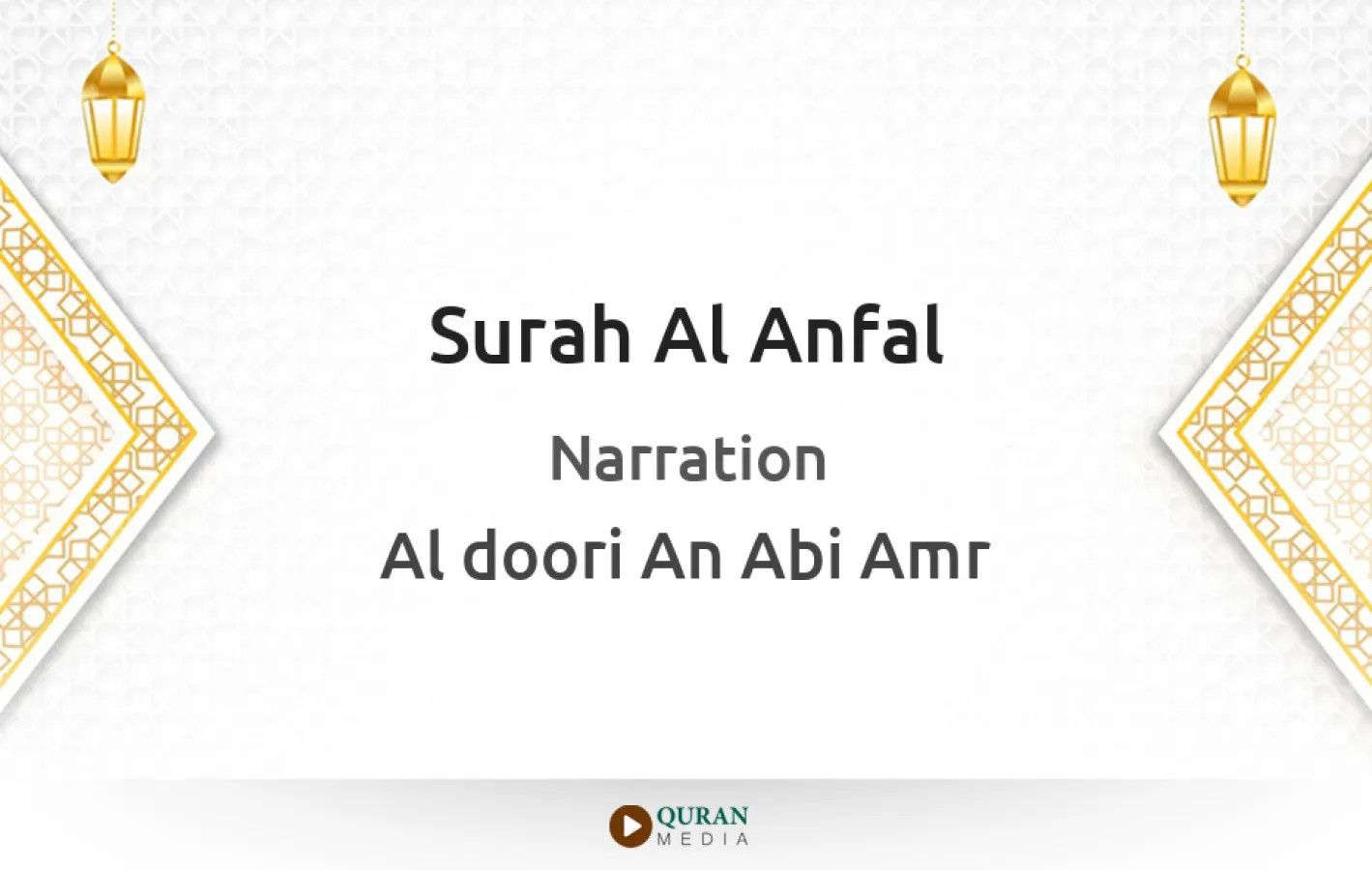 Surah Al-Anfal Narrated by Al-Doori