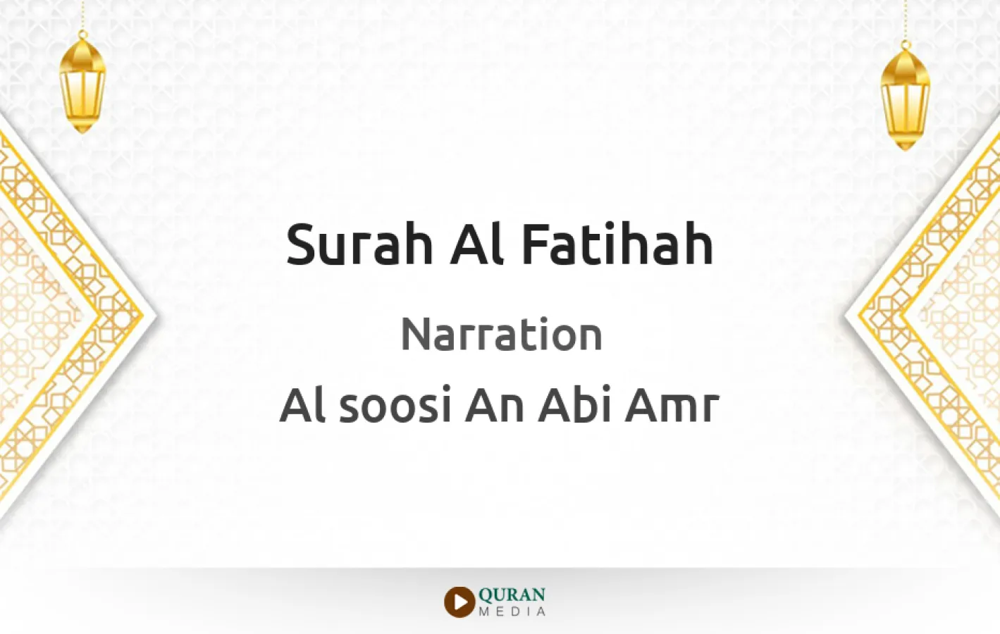 Surah Al-Fatihah Narrated by Al-Soosi An Abi Amr