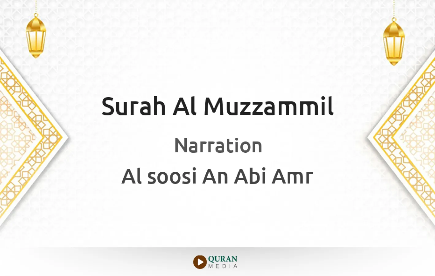 Surah Al-Muzzammil Narrated by Al-Soosi An Abi Amr