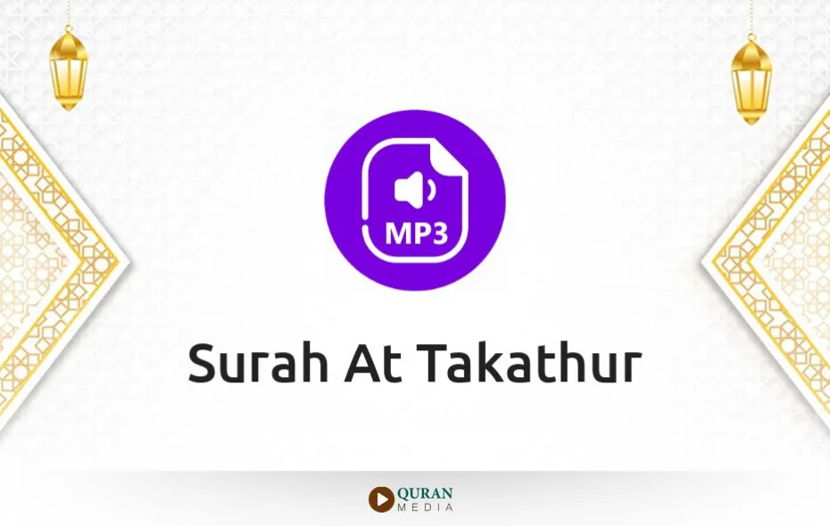 Surah At-Takathur MP3