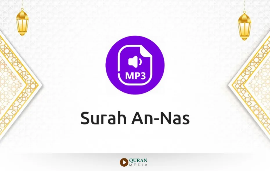 Surah An-Nas MP3