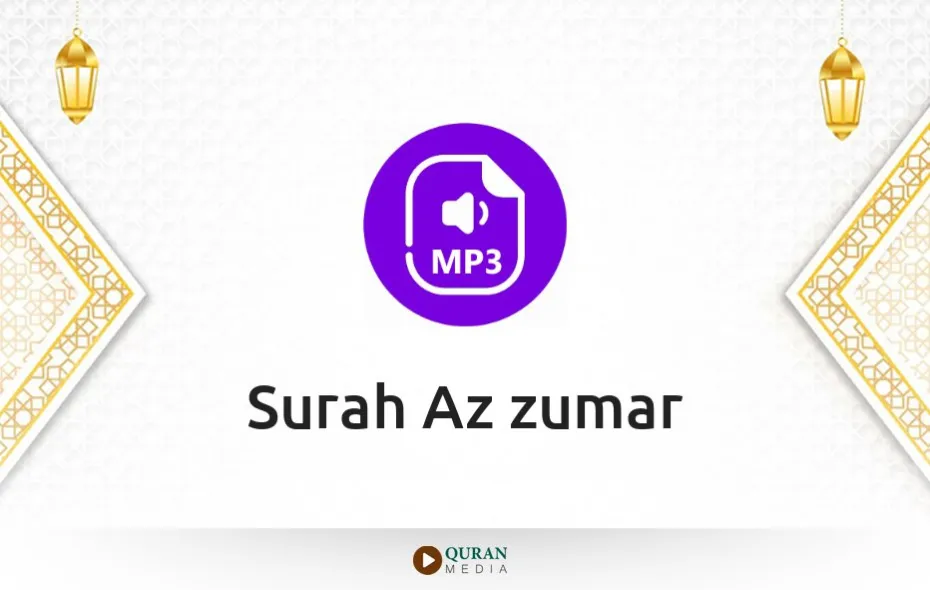 Surah Az-Zumar MP3