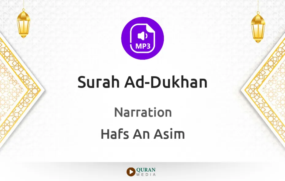 Surah Ad-Dukhan MP3