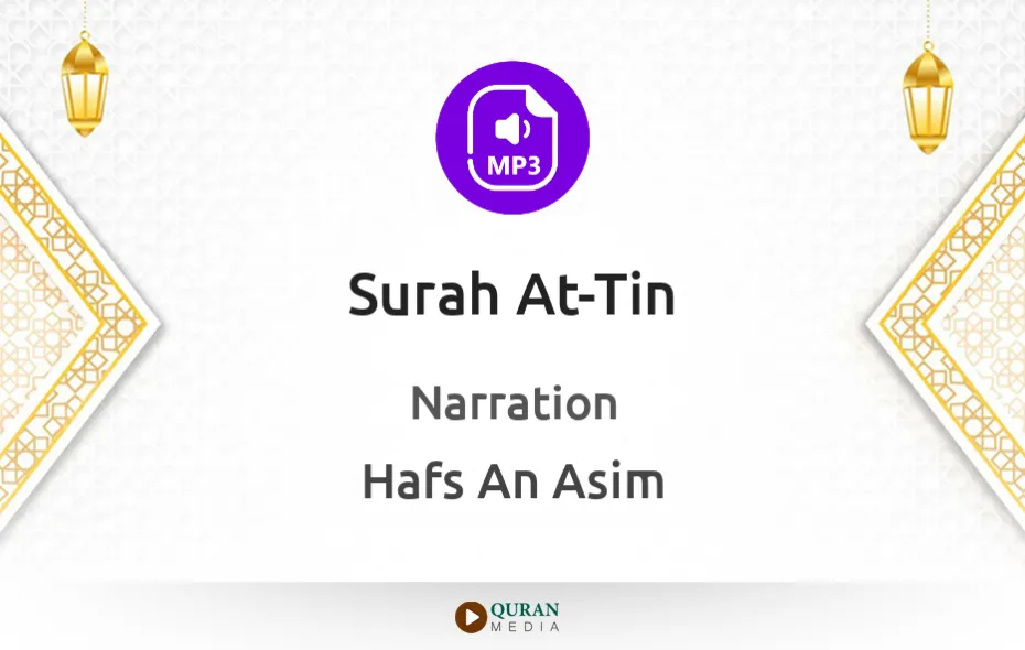 Surah At-Tin MP3