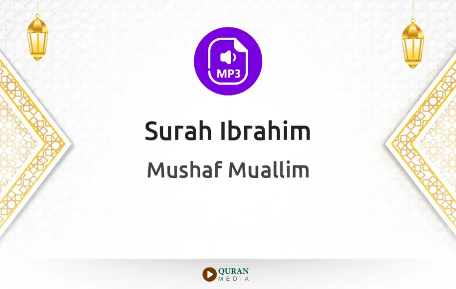 Surah Ibrahim MP3