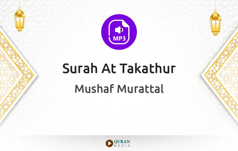 Surah At-Takathur MP3