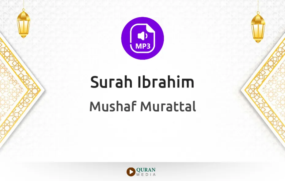 Surah Ibrahim MP3