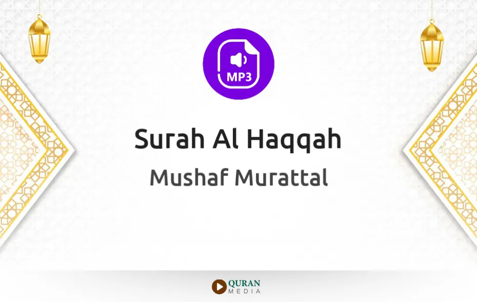 Surah Al-Haqqah MP3