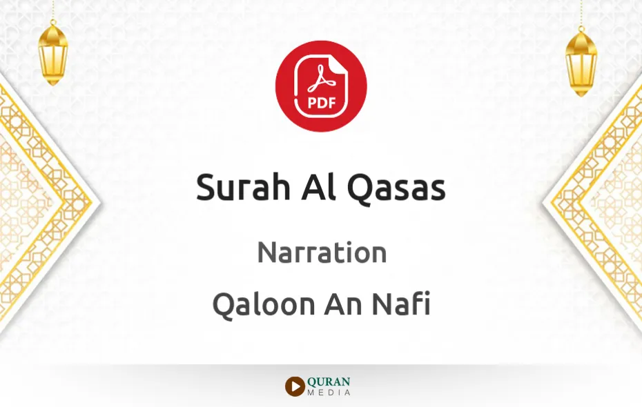 Surah Al-Qasas PDF Narrated by Qaloon An Nafi