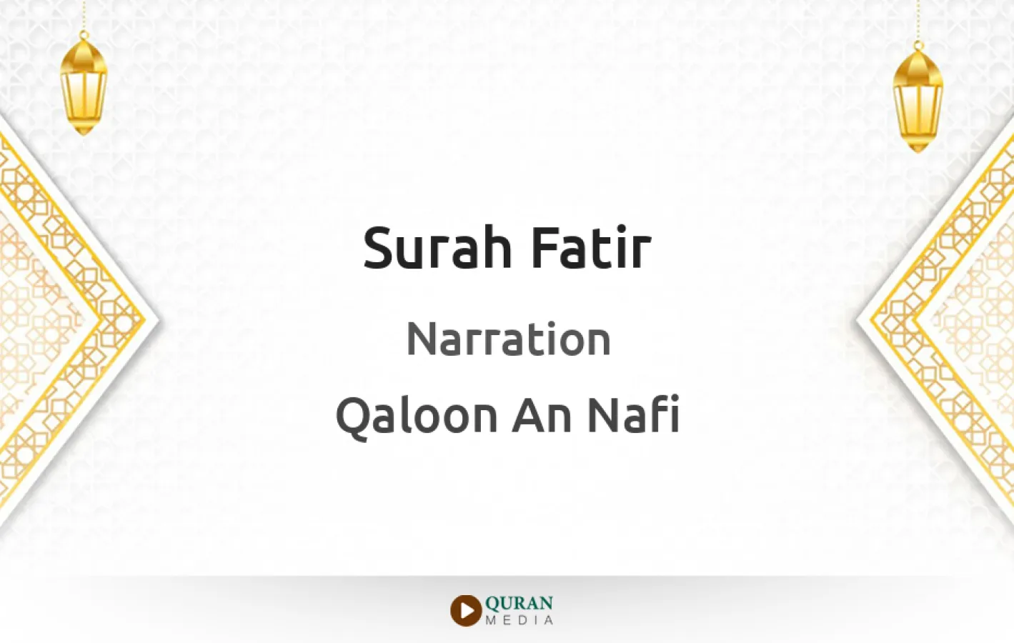 Surah Fatir Narrated by Qaloon An Nafi