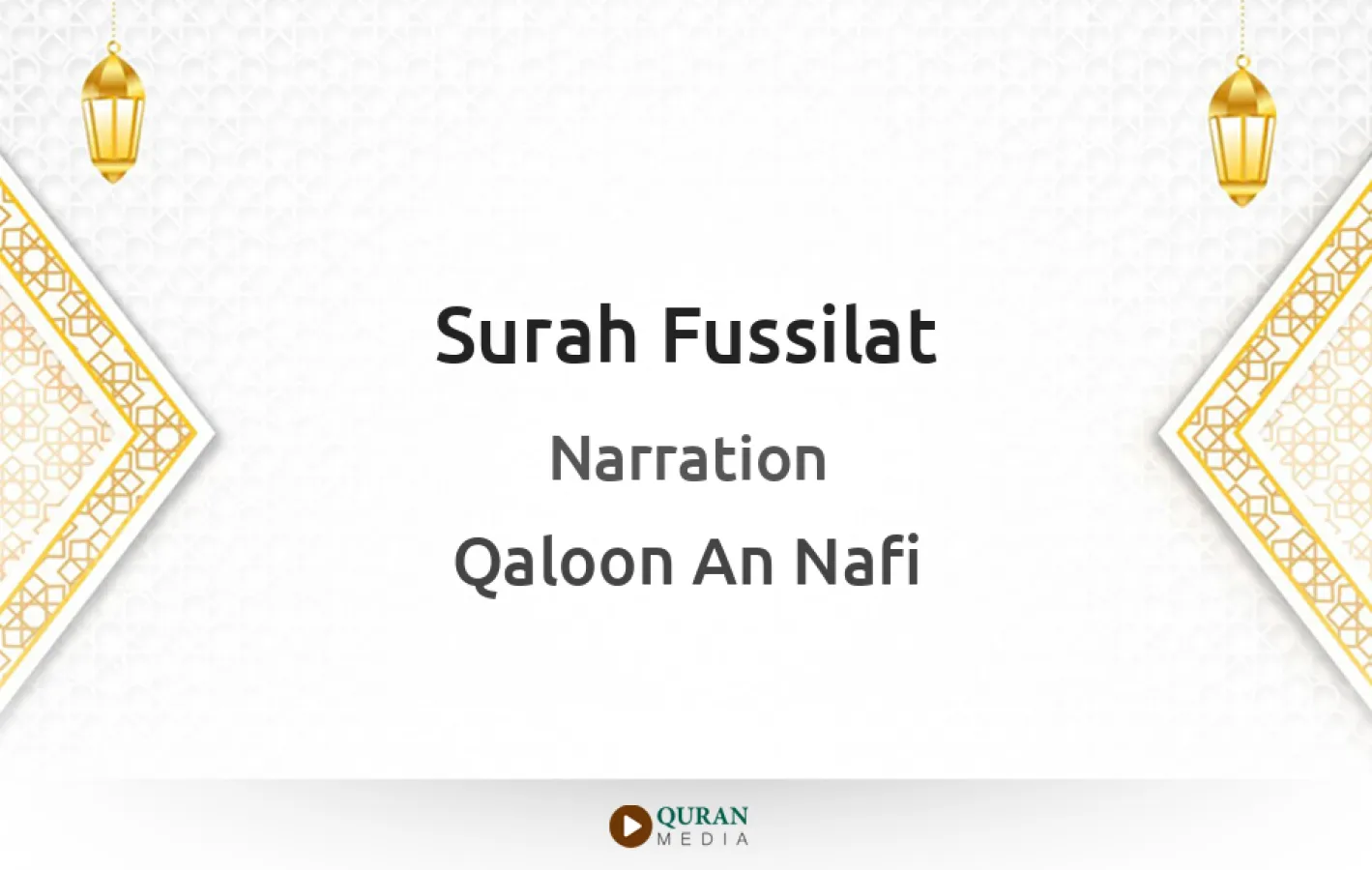 Surah Fussilat Narrated by Qaloon An Nafi