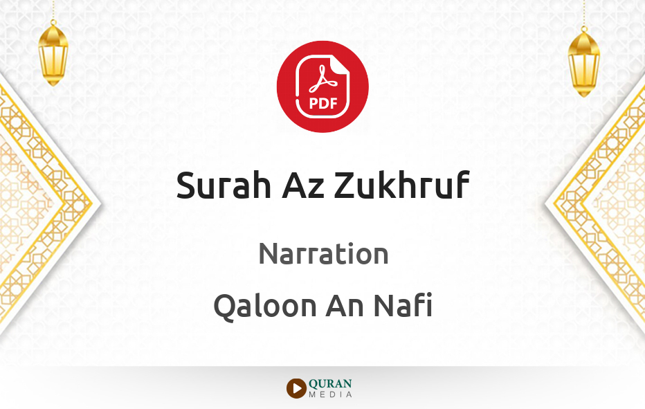 Surah Az-Zukhruf PDF Narrated by Qaloon