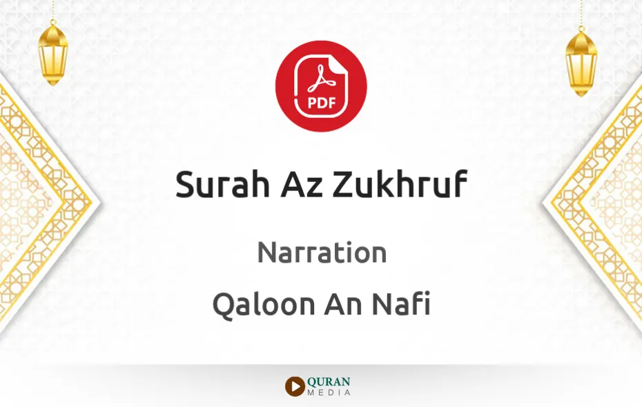 Surah Az-Zukhruf PDF Narrated by Qaloon An Nafi