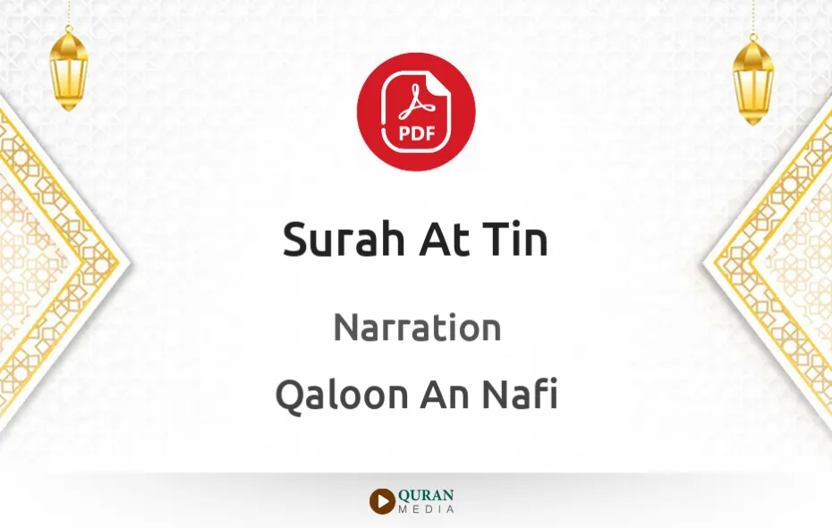 Surah At-Tin PDF Narrated by Qaloon An Nafi