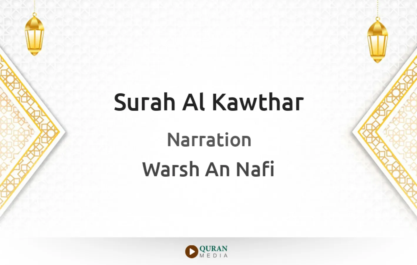 Surah Al-Kawthar Narrated by Warsh An Nafi