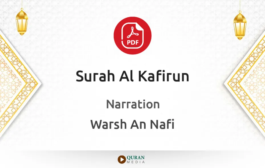 Surah Al-Kafirun PDF Narrated by Warsh An Nafi