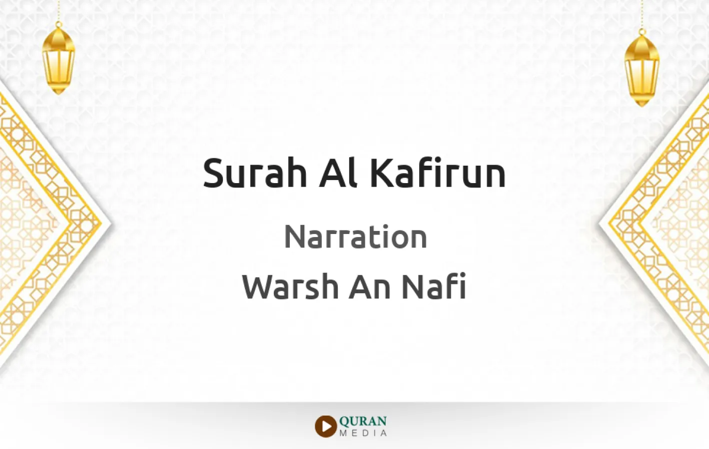 Surah Al-Kafirun Narrated by Warsh