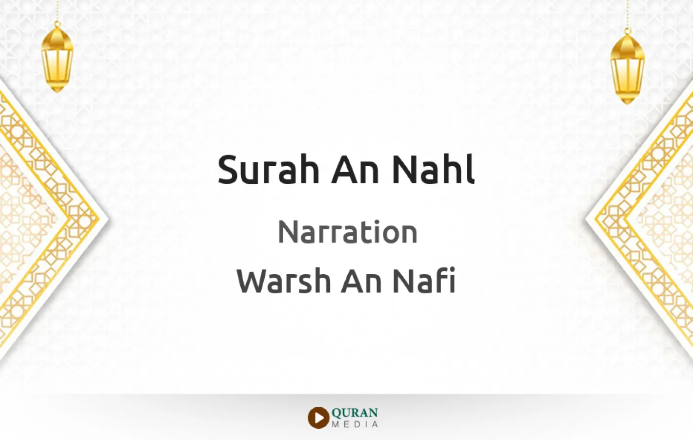 Surah An-Nahl Narrated by Warsh