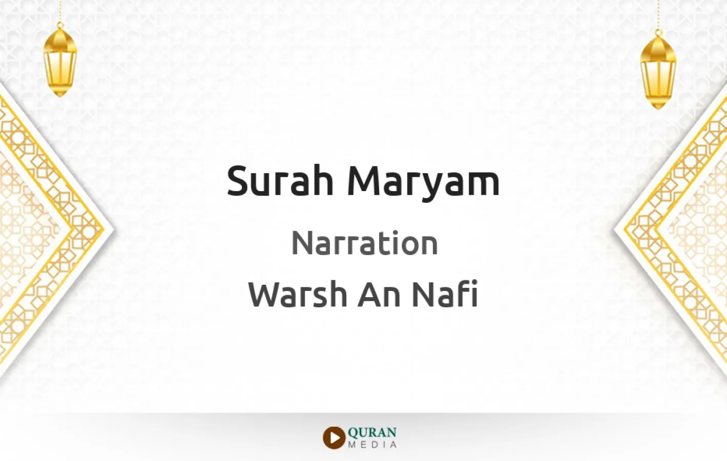 Surah Maryam Narrated by Warsh An Nafi