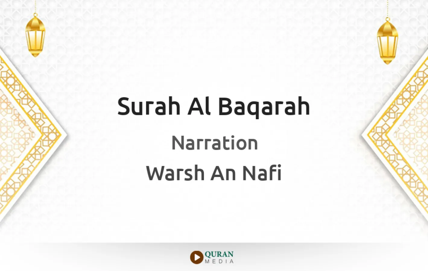 Surah Al-Baqarah Narrated by Warsh