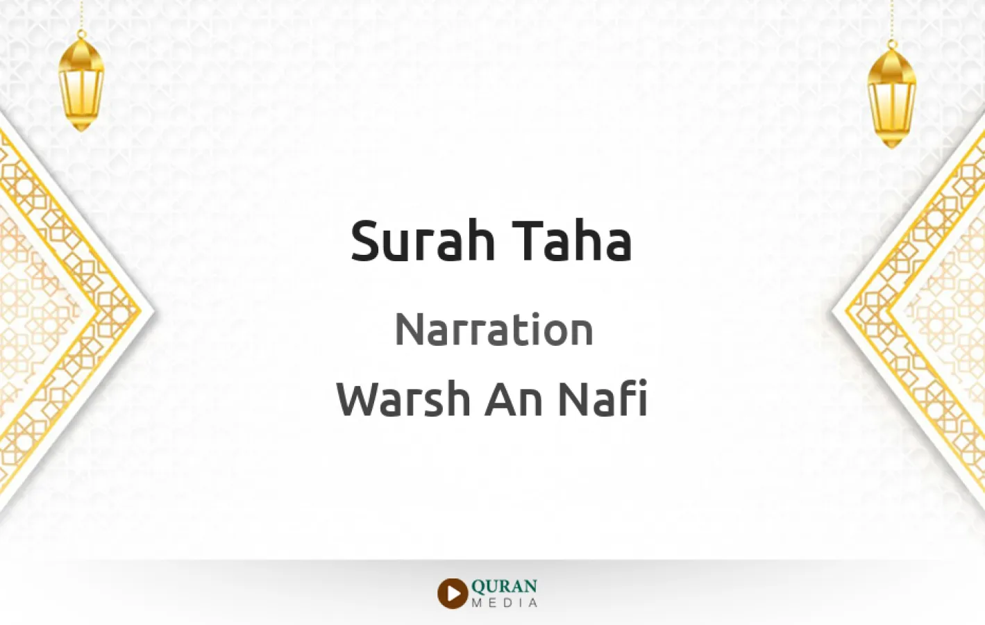 Surah Taha Narrated by Warsh An Nafi