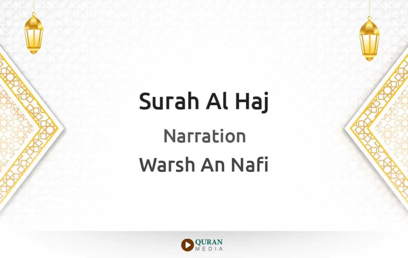 Surah Al-Haj Narrated by Warsh