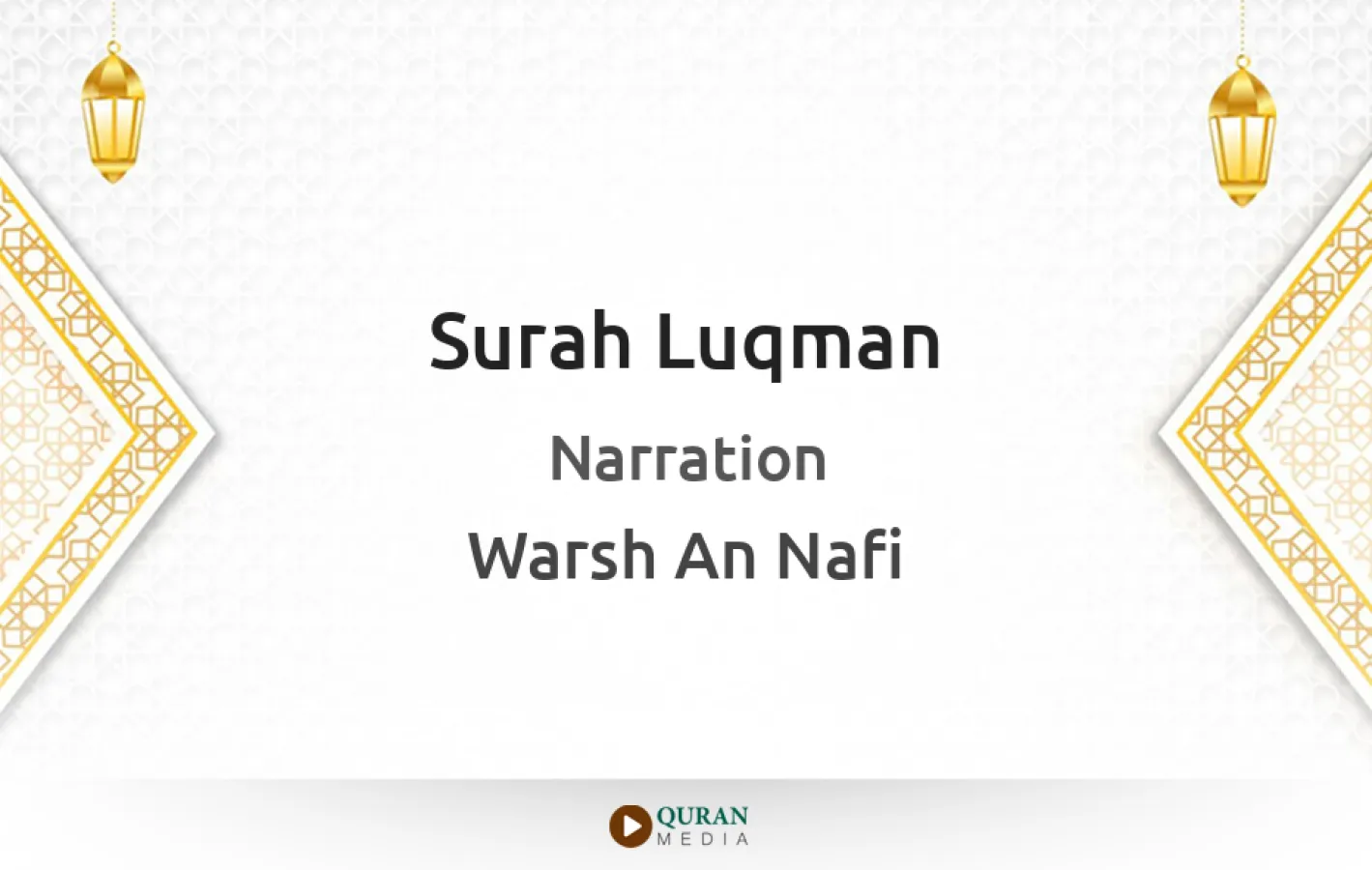 Surah Luqman Narrated by Warsh An Nafi