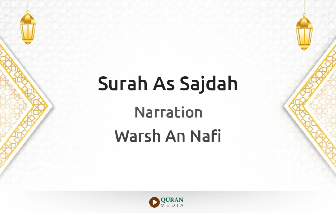 Surah As-Sajdah Narrated by Warsh