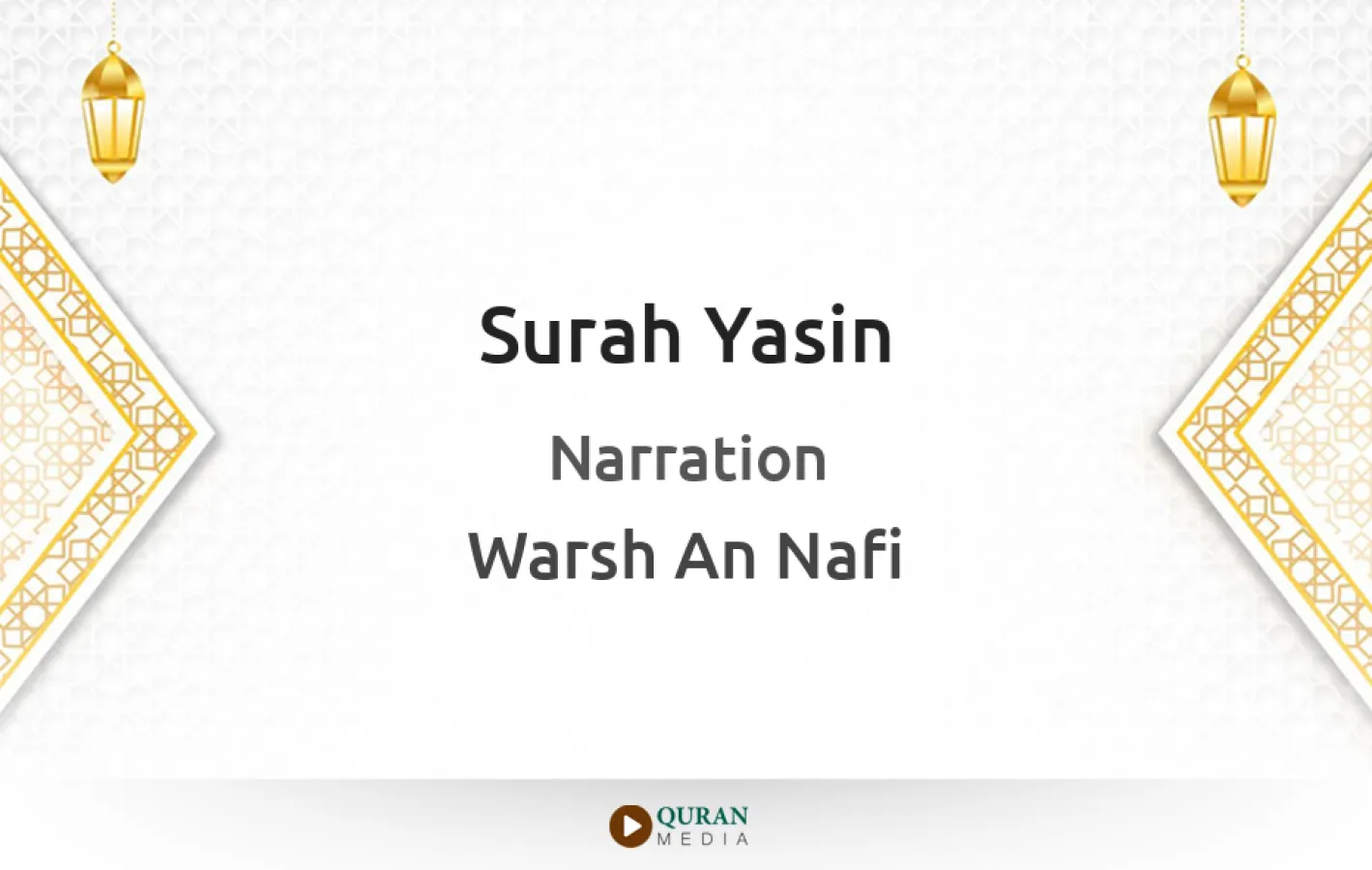 Surah Yasin Narrated by Warsh An Nafi