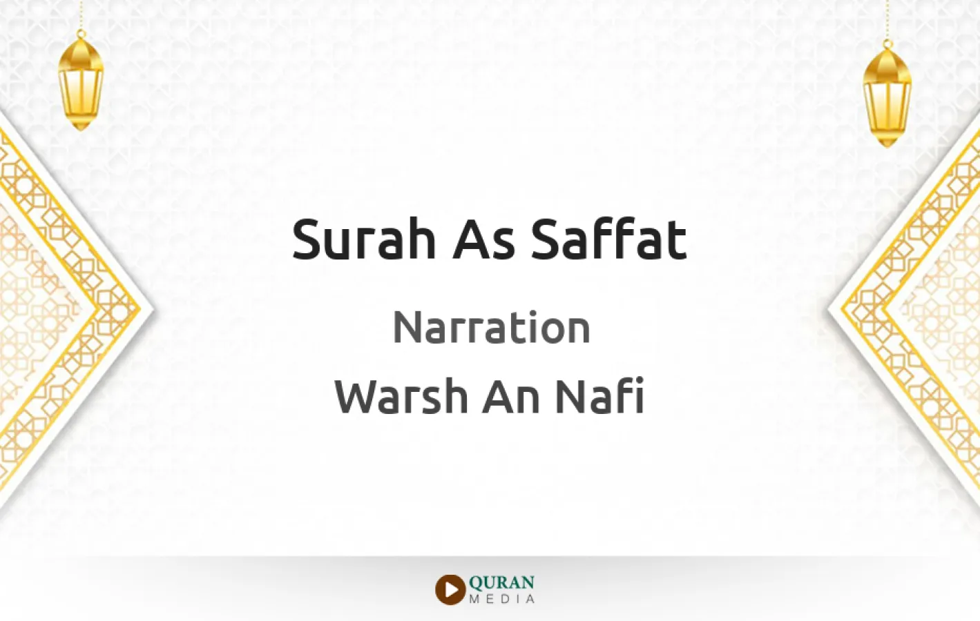 Surah As-Saffat Narrated by Warsh An Nafi