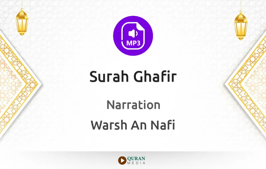 Surah Ghafir MP3