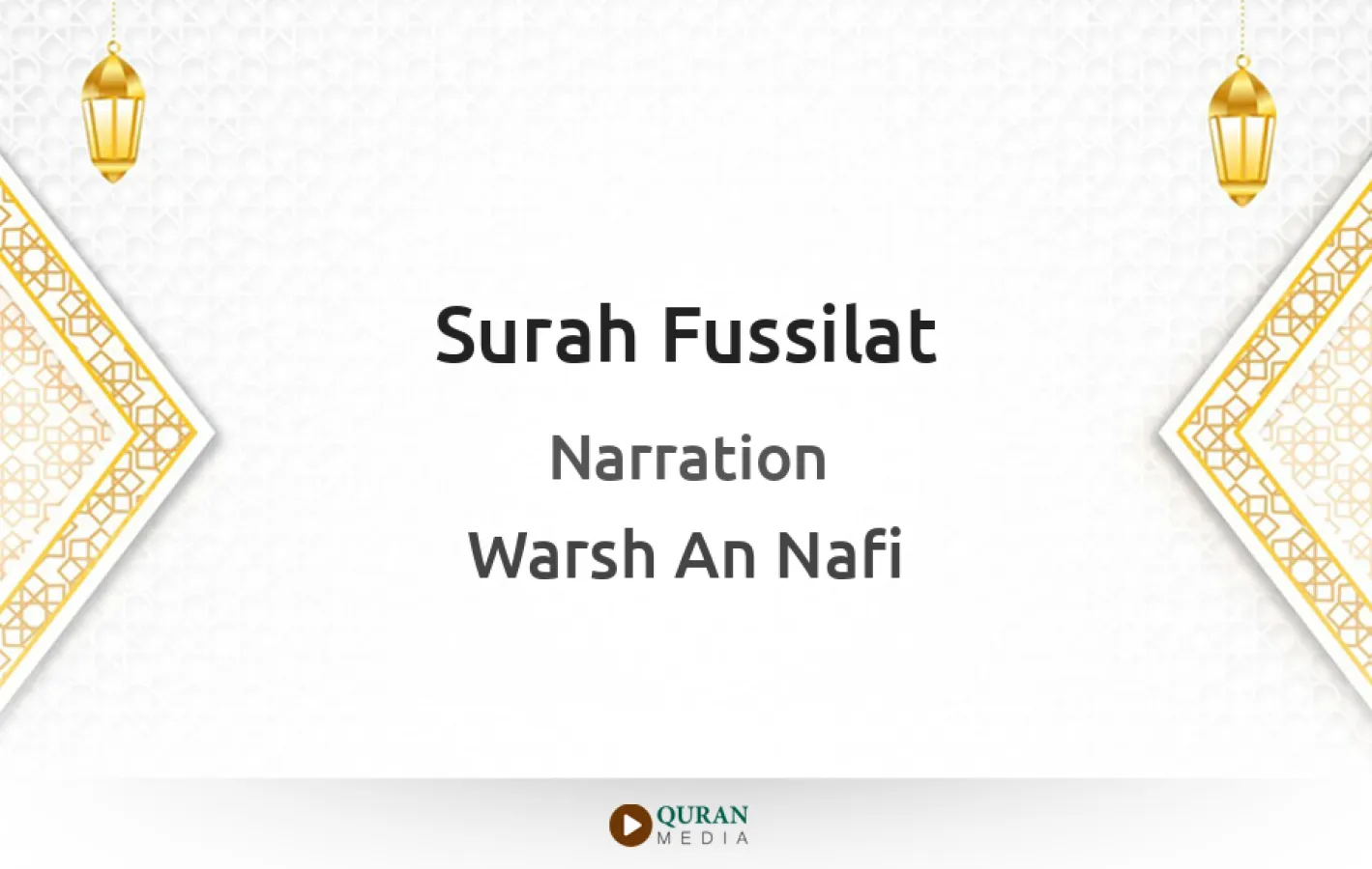 Surah Fussilat Narrated by Warsh An Nafi