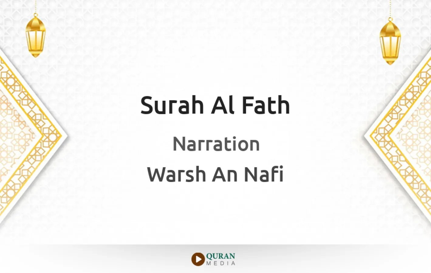 Surah Al-Fath Narrated by Warsh An Nafi