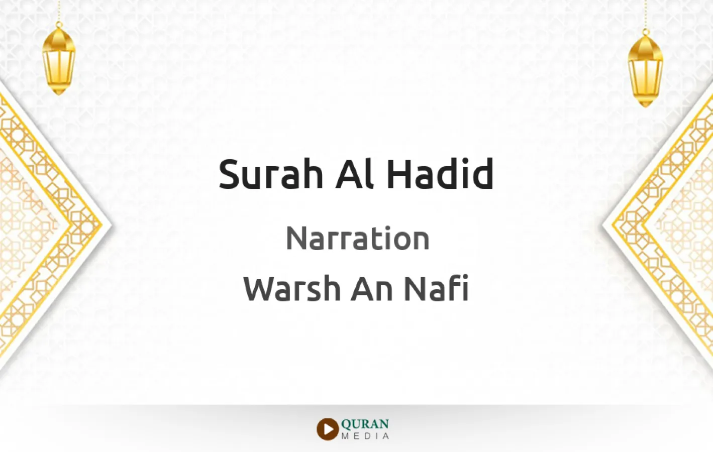 Surah Al-Hadid Narrated by Warsh An Nafi